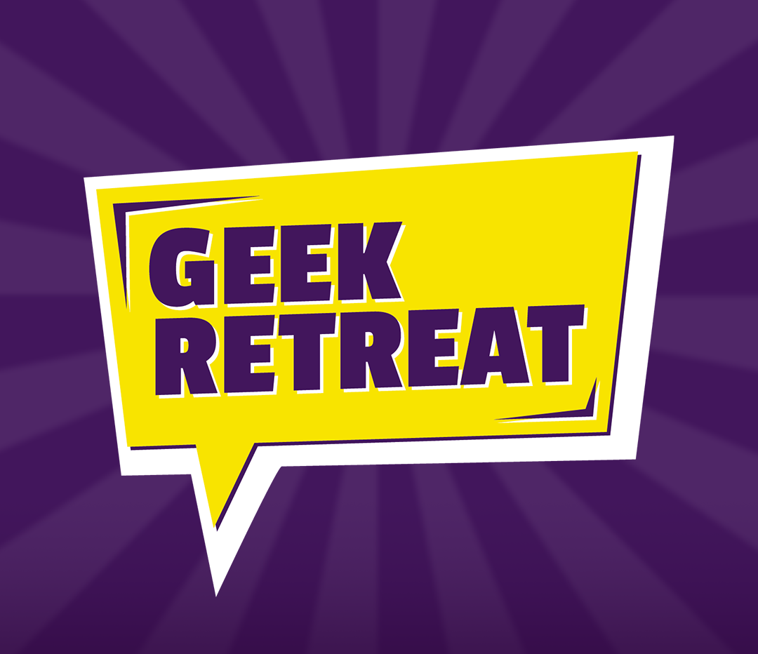 Geek retreat 1